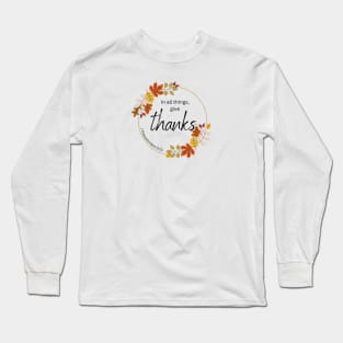 Thanks (smaller) Long Sleeve T-Shirt